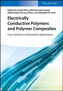 Image for Electric conductive polymers and polymer composites: from synthesis to biomedical applications