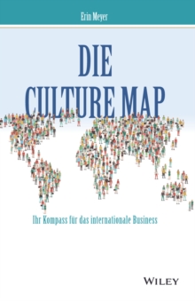 Image for Die Culture Map: Ihr Kompass fur das internationale Business