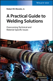 Image for A practical guide to welding solutions: overcoming technical and material-specific issues