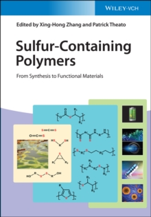 Image for Sulfur-Containing Polymers: From Synthesis to Functional Materials