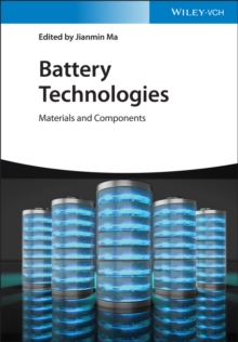 Image for Battery Technologies: Materials and Components