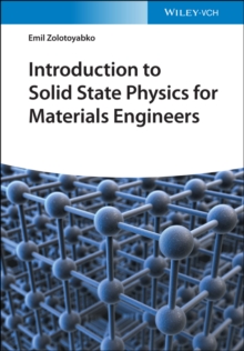 Image for Introduction to Solid State Physics for Materials Engineers