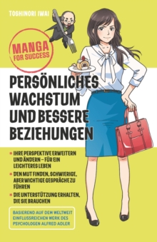 Image for Manga for Success: Pers nliches Wachstum und bessere Beziehungen