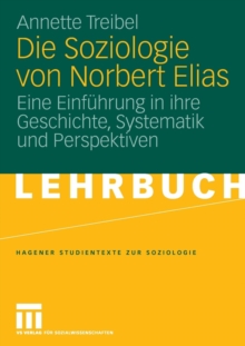 Image for Die Soziologie von Norbert Elias