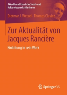 Image for Zur Aktualitat von Jacques Ranciere : Einleitung in sein Werk