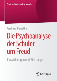 Image for Die Psychoanalyse der Schuler um Freud