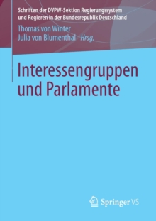Image for Interessengruppen und Parlamente