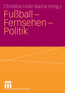 Image for Fuball - Fernsehen - Politik