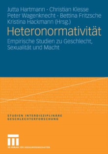 Image for Heteronormativitat: Empirische Studien zu Geschlecht, Sexualitat und Macht