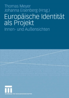 Image for Europaische Identitat als Projekt: Innen- und Auensichten