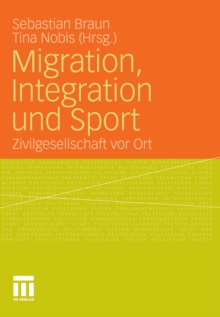 Image for Migration, Integration und Sport: Zivilgesellschaft vor Ort