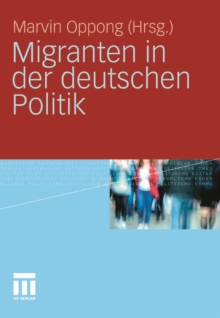 Image for Migranten in der deutschen Politik