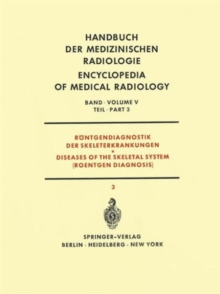 Image for Rontgendiagnostik der Skeleterkrankungen  / Diseases of the Skeletal System (Roentgen Diagnosis)