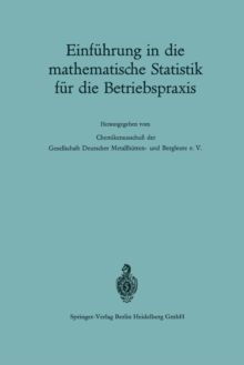 Image for Einfuhrung in die mathematische Statistik fur die Betriebspraxis