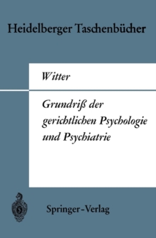 Image for Grundriss der gerichtlichen Psychologie und Psychiatrie