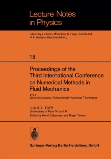Image for Proceedings of the Third International Conference on Numerical Methods in Fluid Mechanics : Vol. I General Lectures. Fundamental Numerical Techniques