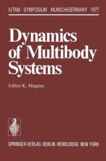 Image for Dynamics of Multibody Systems : Symposium Munich/Germany August 29-September 3, 1977