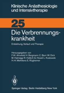 Image for Die Verbrennungskrankheit : Entstehung, Verlauf und Therapie