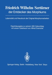Image for Friedrich Wilhelm Serturner der Entdecker des Morphiums