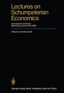 Image for Lectures on Schumpeterian Economics
