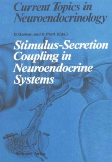 Image for Stimulus - Secretion Coupling in Neuroen