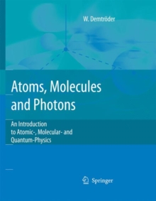 Image for An Atoms, Molecules and Photons