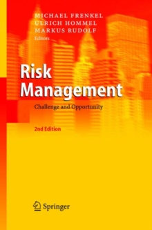 Image for Risk Management : Challenge and Opportunity