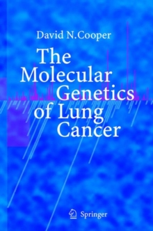 Image for The Molecular Genetics of Lung Cancer