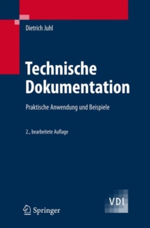 Image for Technische Dokumentation : Praktische Anleitungen Und Beispiele