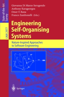 Image for Engineering self-organising systems: nature-inspired approaches to software engineering