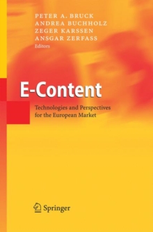 Image for E-Content : Technologies and Perspectives for the European Market