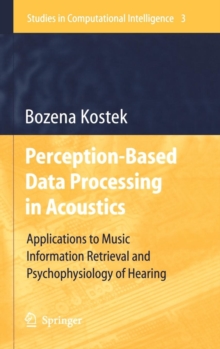 Image for Perception-Based Data Processing in Acoustics : Applications to Music Information Retrieval and Psychophysiology of Hearing