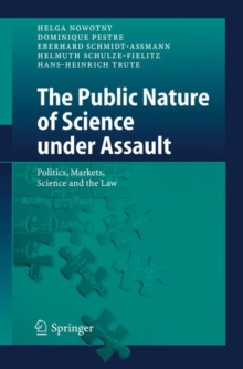 Image for The Public Nature of Science under Assault