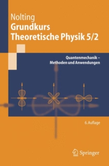 Image for Grundkurs Theoretische Physik 5/2