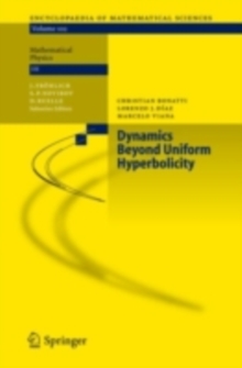Image for Dynamics beyond uniform hyperbolicity: a global geometric and probabilistic perspective