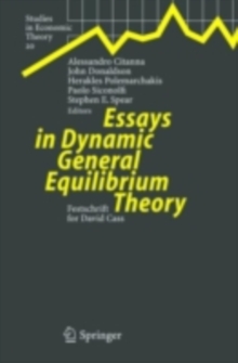 Image for Essays in Dynamic General Equilibrium Theory: Festschrift for David Cass