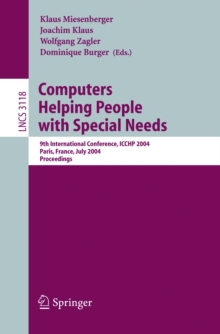 Image for Computers Helping People with Special Needs: 9th International Conference, ICCHP 2004, Paris, France, July 7-9, 2004, Proceedings