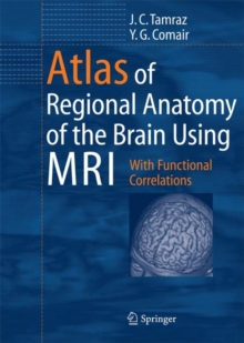 Image for Atlas of Regional Anatomy of the Brain Using MRI
