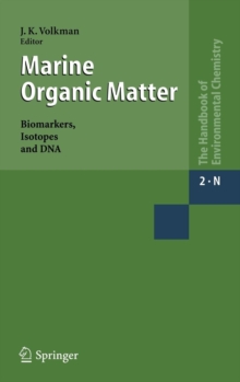 Image for Marine Organic Matter: Biomarkers, Isotopes and DNA