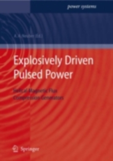 Image for Explosively Driven Pulsed Power: Helical Magnetic Flux Compression Generators