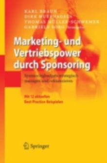 Image for Marketing- und Vertriebspower durch Sponsoring: Sponsoringbudgets strategisch managen und refinanzieren