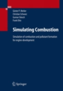 Image for Simulating Combustion: Simulation of combustion and pollutant formation for engine-development