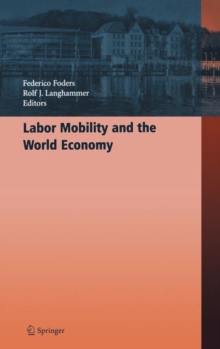 Image for Labor mobility and the world economy