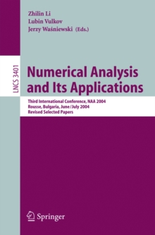 Image for Numerical analysis and its applications: third international conference, NAA 2004, Rousse, Bulgaria, June 29-July 3, 2004 : revised selected papers