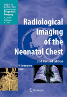Image for Radiological Imaging of the Neonatal Chest