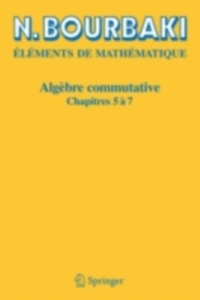 Image for Algebre commutative: Chapitres 5 a 7