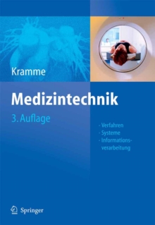Image for Medizintechnik: Verfahren - Systeme - Informationsverarbeitung