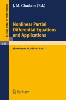 Image for Nonlinear Partial Differential Equations and Applications: Proceedings of a Special Seminar, Held at Indiana University, 1976-1977