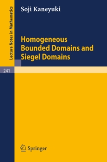 Image for Homogeneous Bounded Domains and Siegel Domains