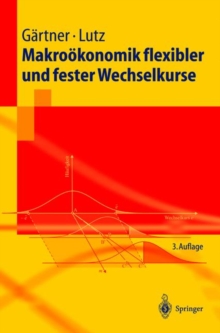 Image for Makroakonomik Flexibler Und Fester Wechselkurse